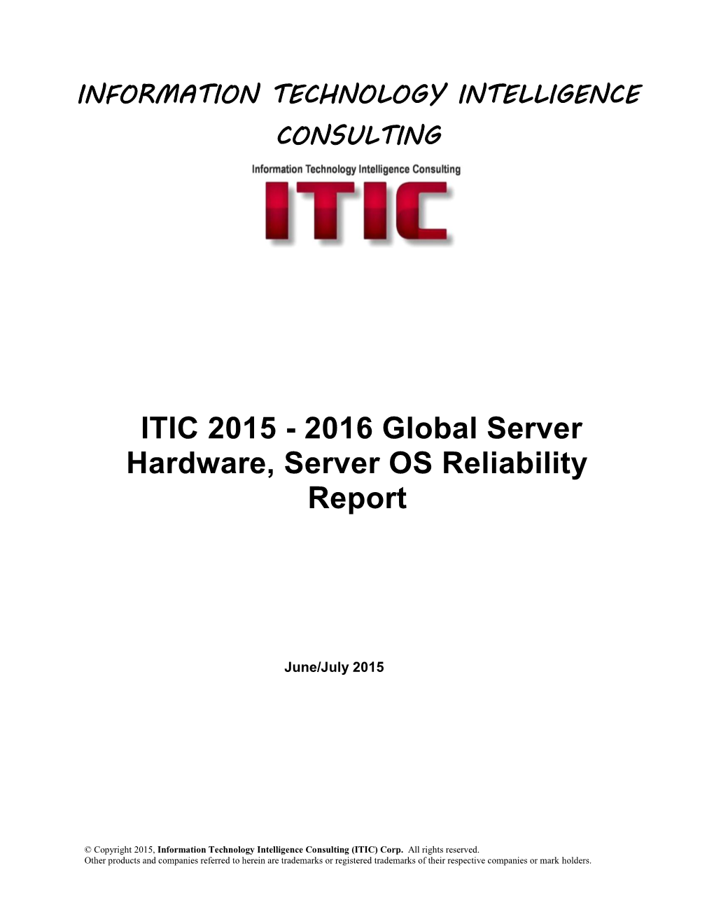 2016 Global Server Hardware, Server OS Reliability Report