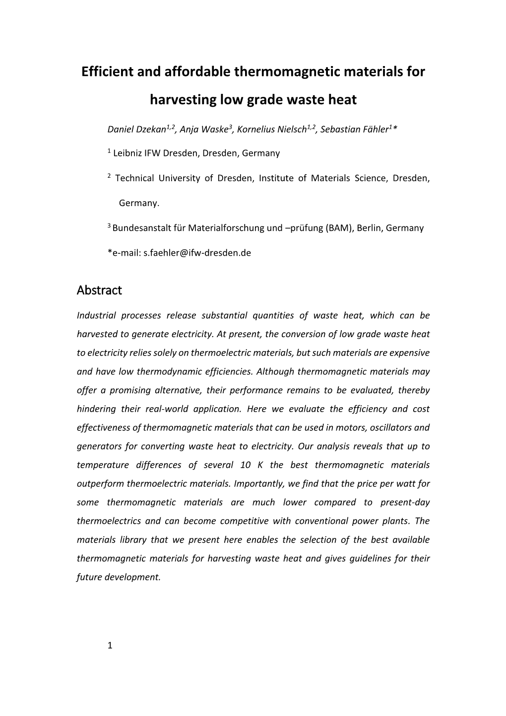 Efficient and Affordable Thermomagnetic Materials for Harvesting Low Grade Waste Heat