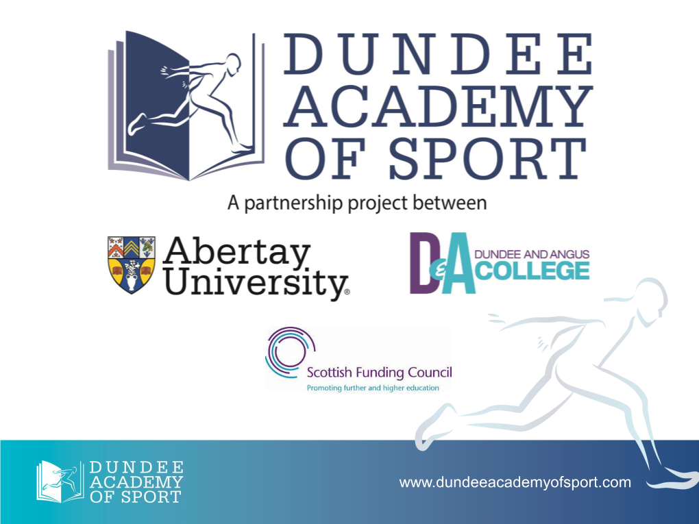 Breaking Barriers, Dundee Academy of Sport