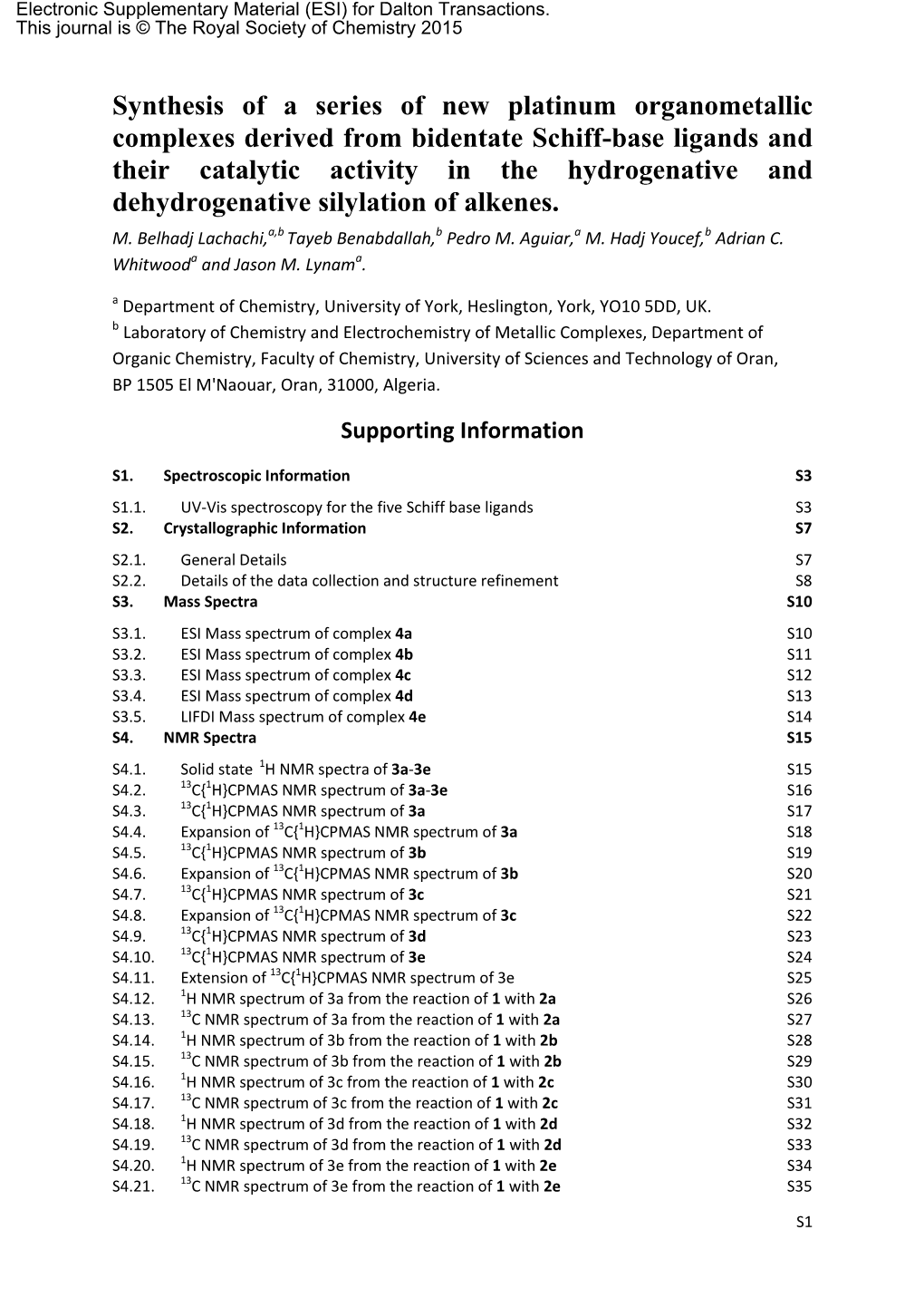 Synthesis of a Series of New Platinum Organometallic Complexes Derived from Bidentate Schiff-Base Ligands and Their Catalytic Ac