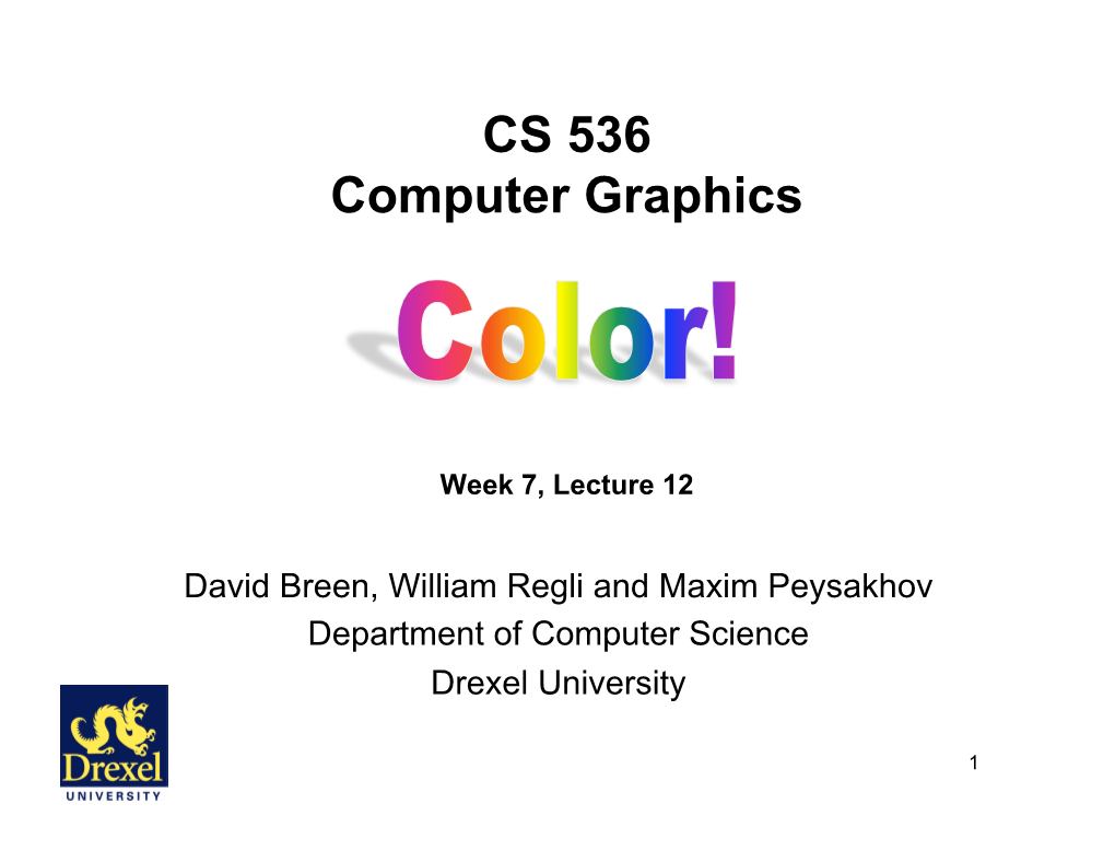 CS 536 Computer Graphics