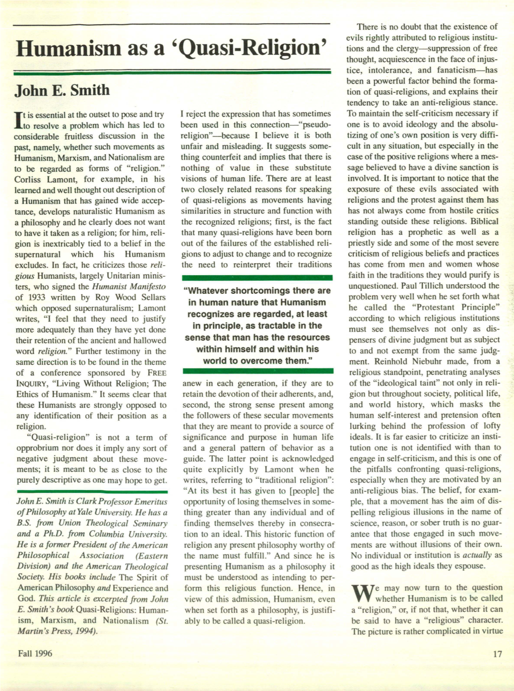 Humanism As a `Quasi-Religion' Thought, Acquiescence in the Face of Injus- Tice, Intolerance, and Fanaticism—Has Been a Powerful Factor Behind the Forma- John E