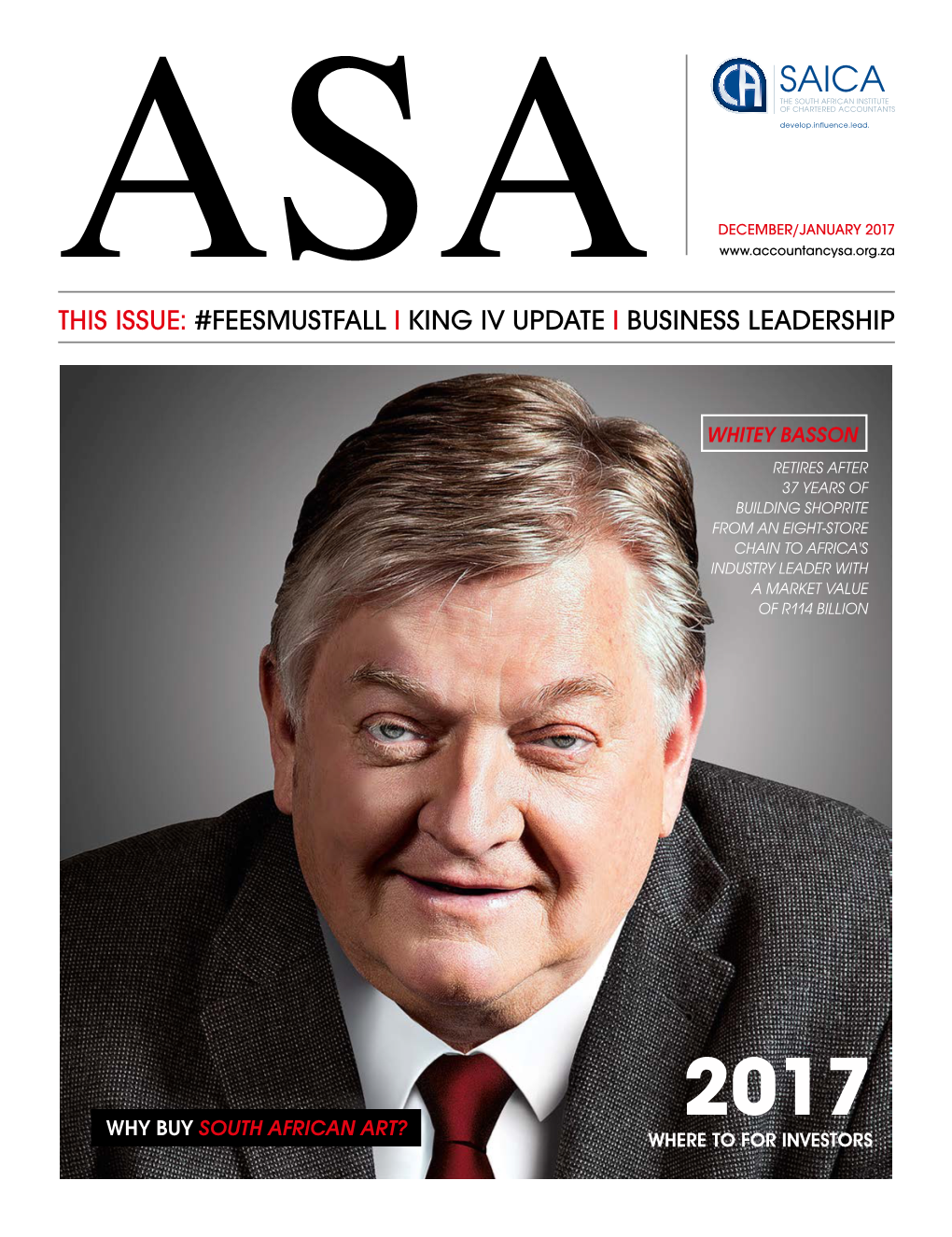 Whitey Basson Retires After 37 Years of Building Shoprite from an Eight-Store Chain to Africa's Industry Leader with a Market Value of R114 Billion