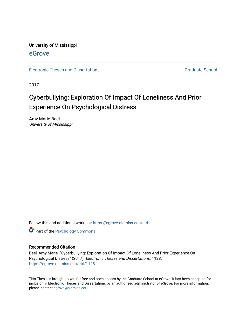 Cyberbullying: Exploration of Impact of Loneliness and Prior Experience on Psychological Distress