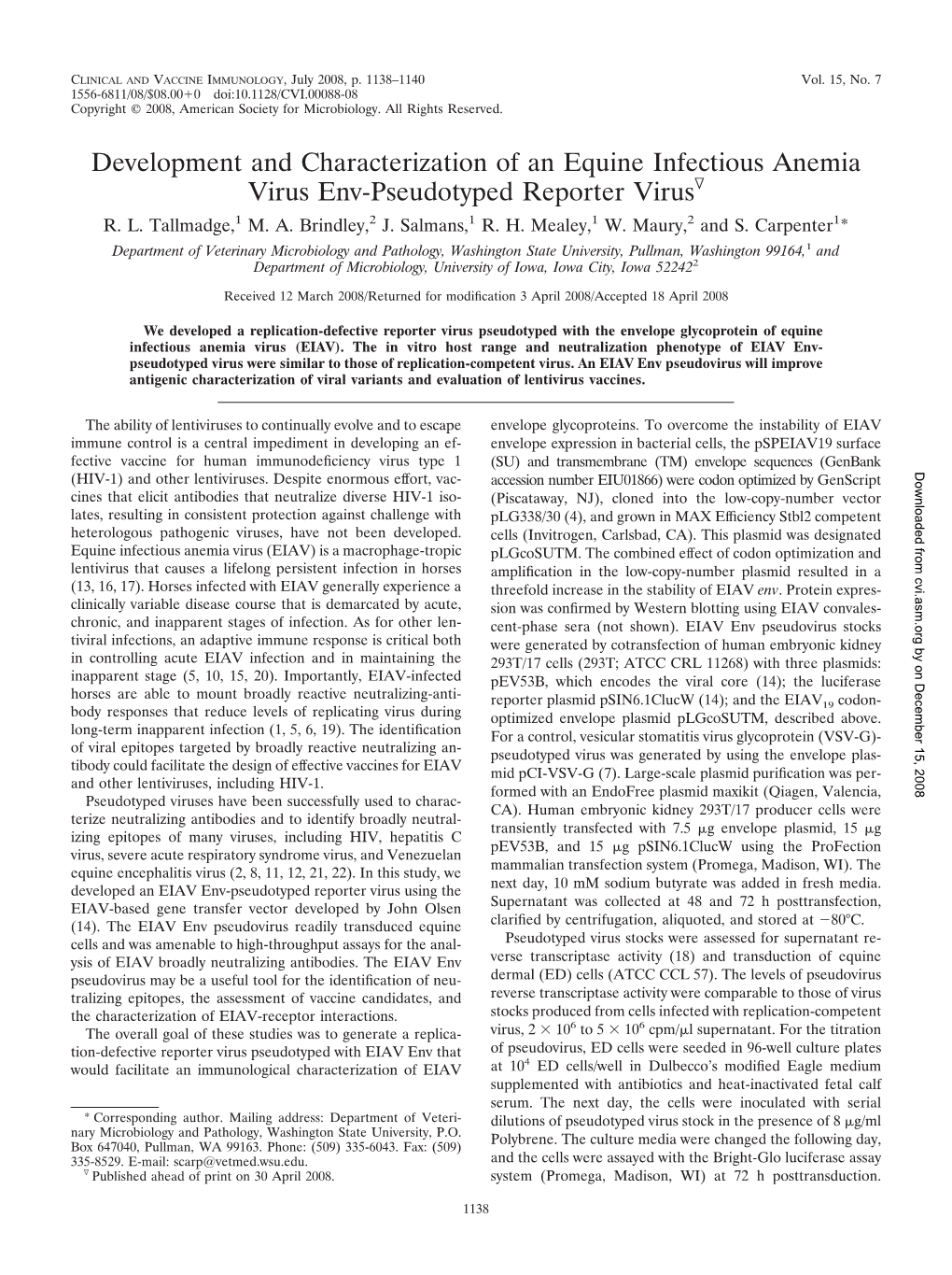 Development and Characterization of an Equine Infectious Anemia Virus Env-Pseudotyped Reporter Virusᰔ R