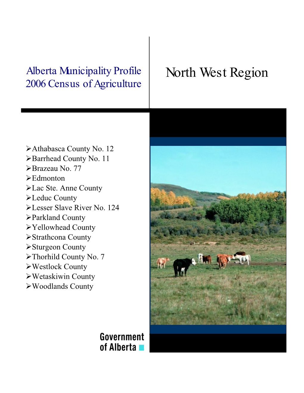 North West Region 2006 Census of Agriculture