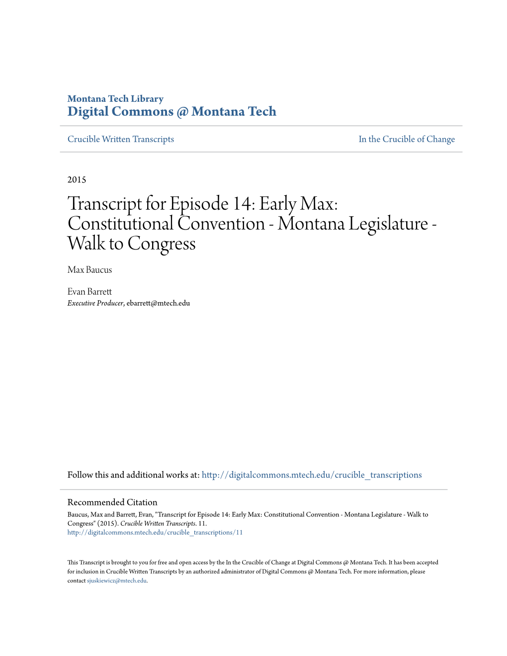 Constitutional Convention - Montana Legislature - Walk to Congress Max Baucus