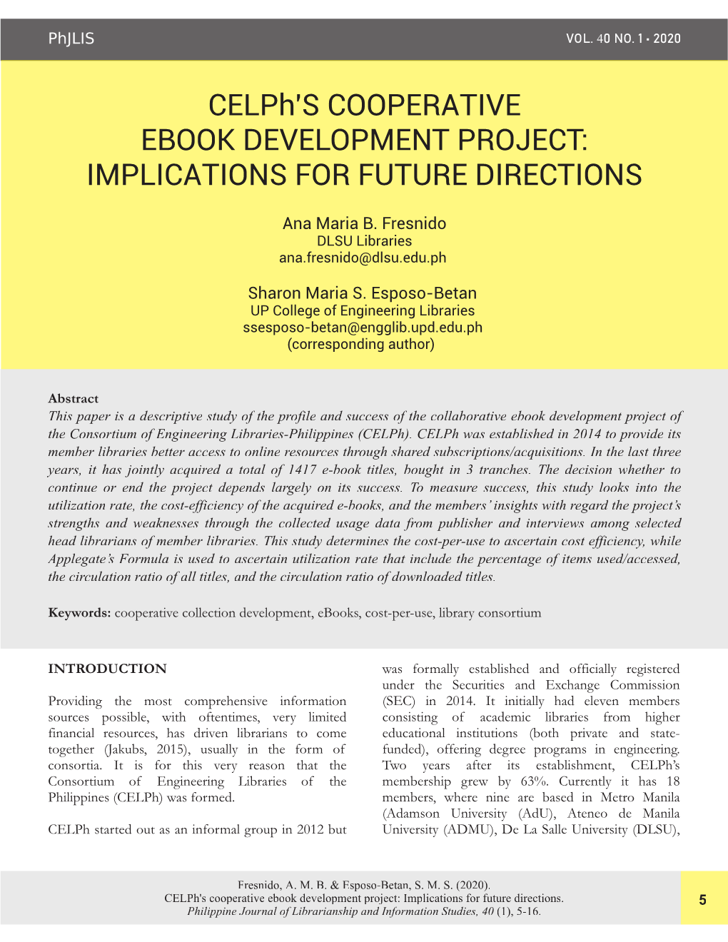 Celph's COOPERATIVE EBOOK DEVELOPMENT PROJECT: IMPLICATIONS for FUTURE DIRECTIONS