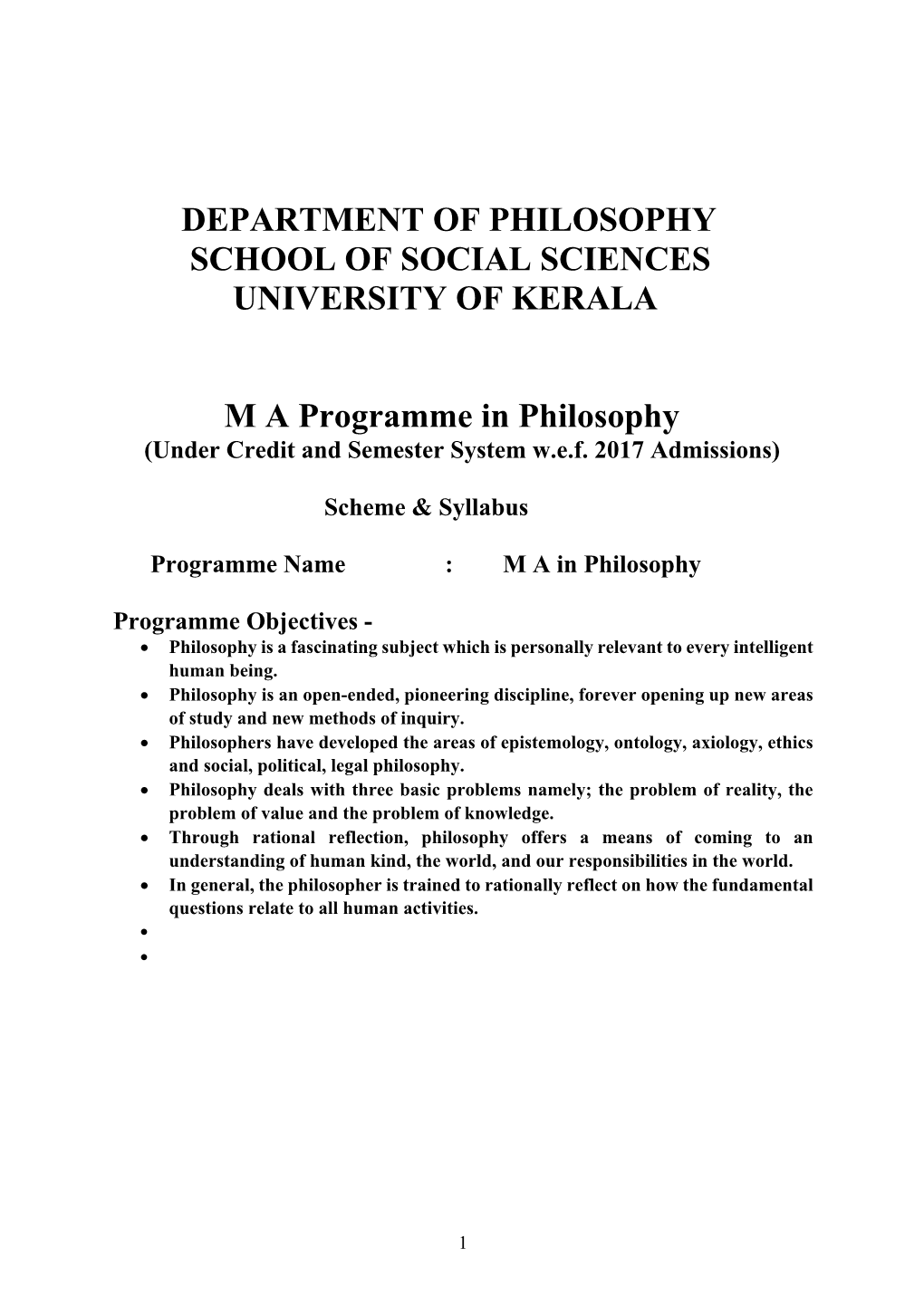 Department of Philosophy School of Social Sciences University of Kerala