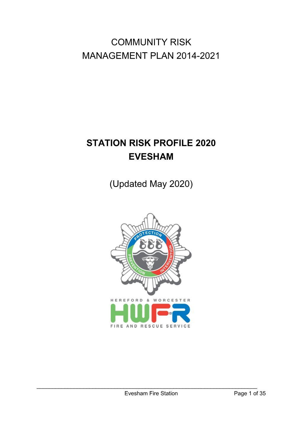 Evesham Station Risk Profile