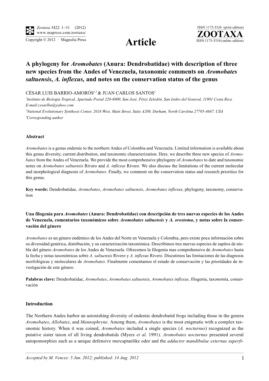 A Phylogeny for Aromobates (Anura: Dendrobatidae) with Description of Three New Species from the Andes of Venezuela, Taxonomic Comments on Aromobates Saltuensis, A