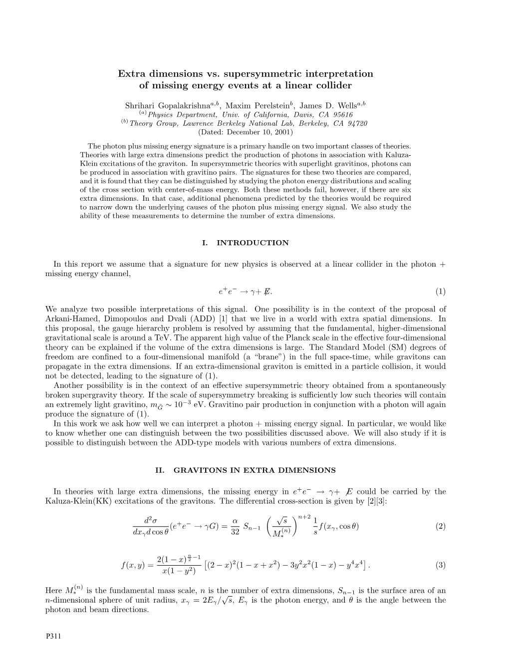 Extra Dimensions Vs. Supersymmetric Interpretation of Missing Energy Events at a Linear Collider