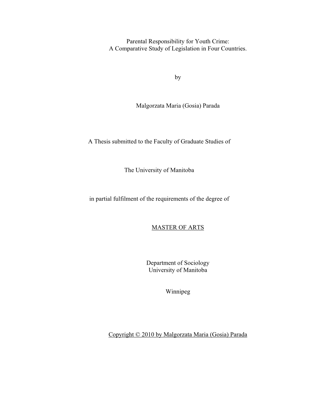 Parental Responsibility for Youth Crime: a Comparative Study of Legislation in Four Countries. by Malgorzata Maria