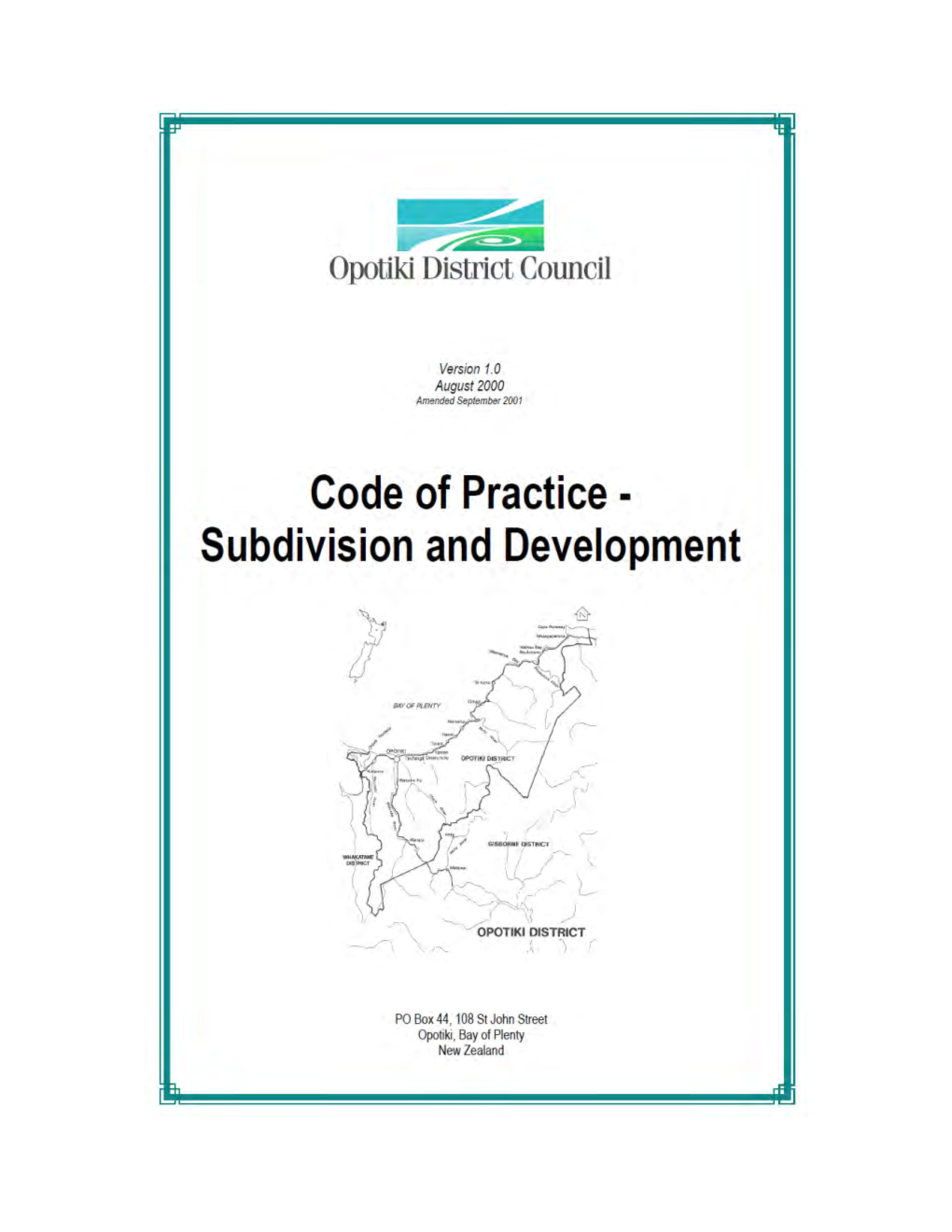 Code of Practice – Subdivision and Development” Was Adopted by Council Resolution No