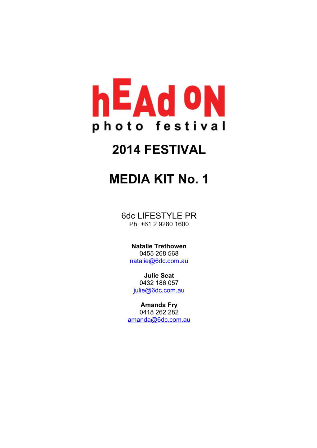 2014 FESTIVAL MEDIA KIT No. 1