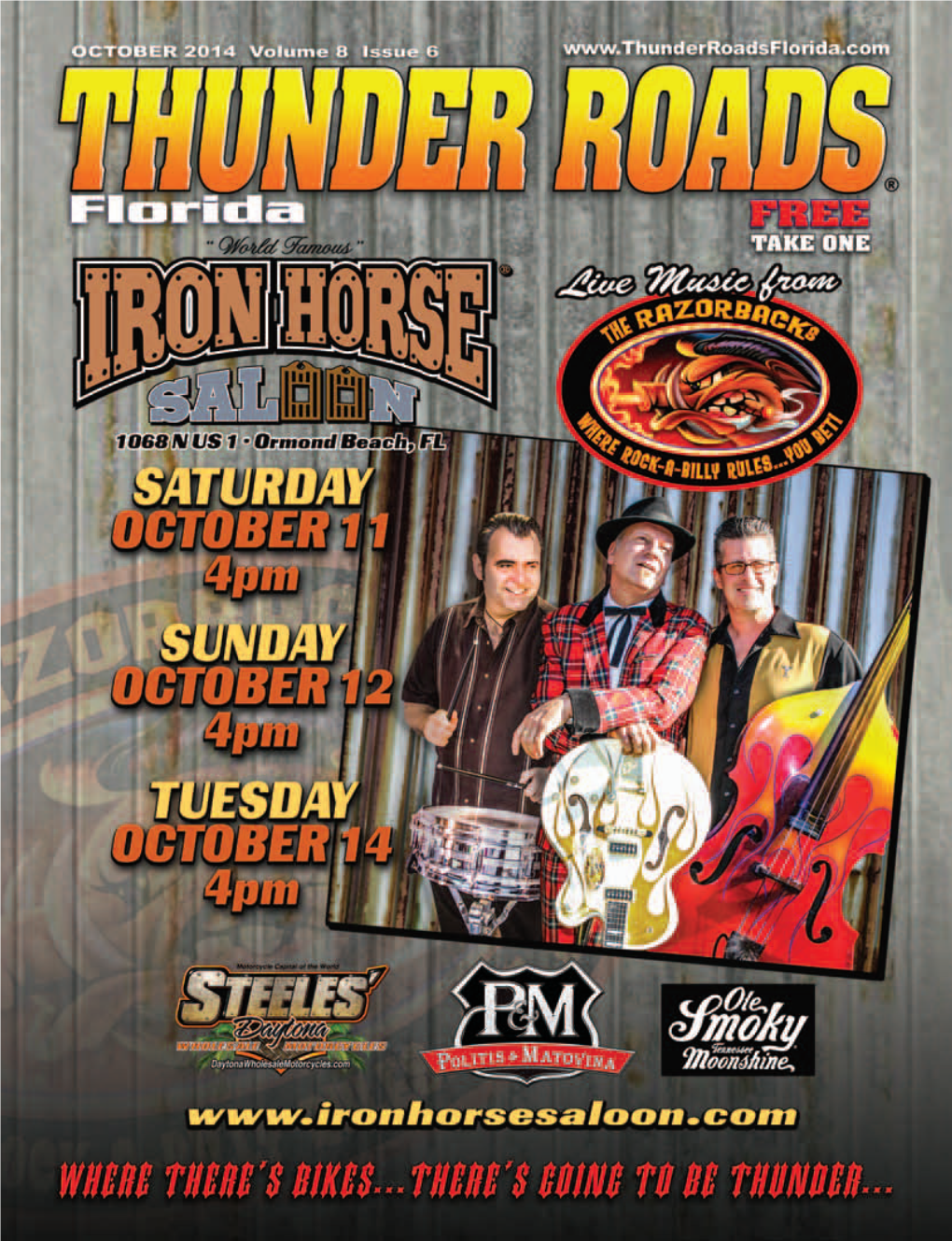 Look for Thunder Roads Magazine Florida in Our 1745 US Hwy 441 825 S