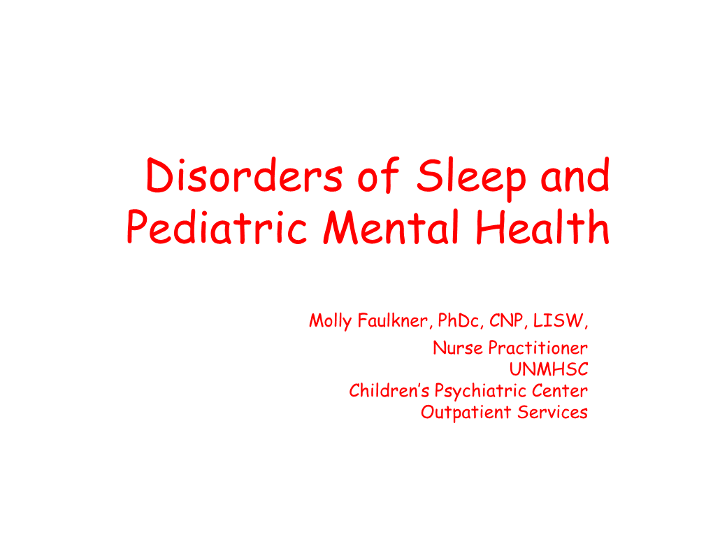 Sleep Disorders and Pediatric Mental Health
