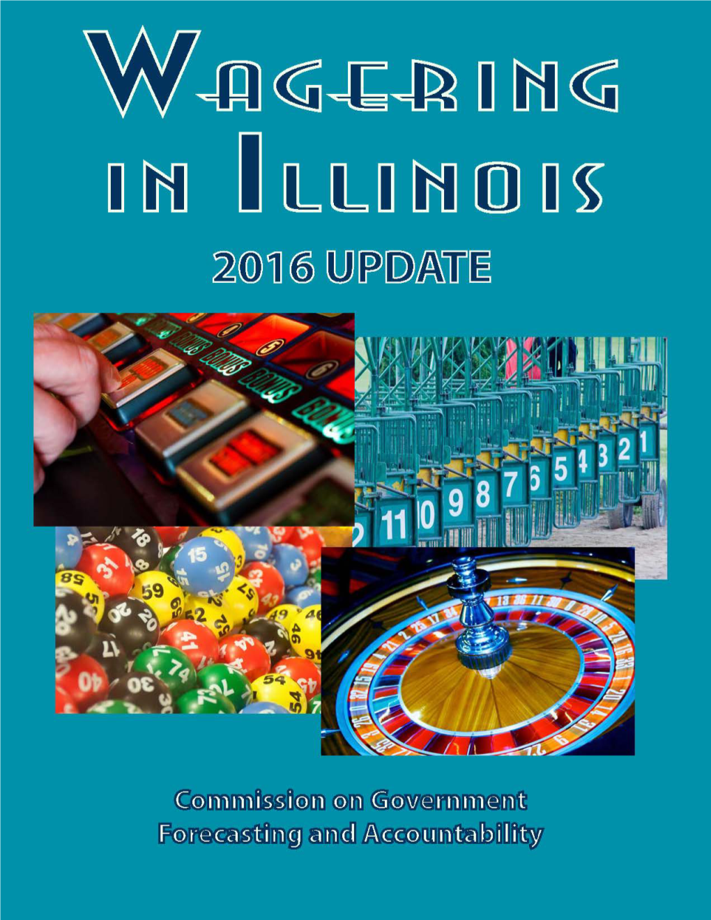Wagering in Illinois 2016 Update