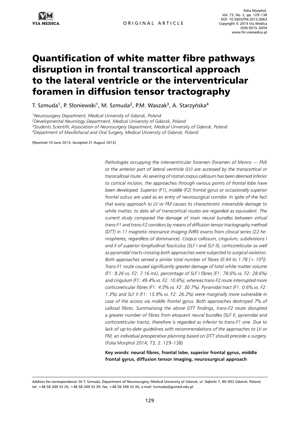 Quantification of White Matter Fibre Pathways Disruption in Frontal