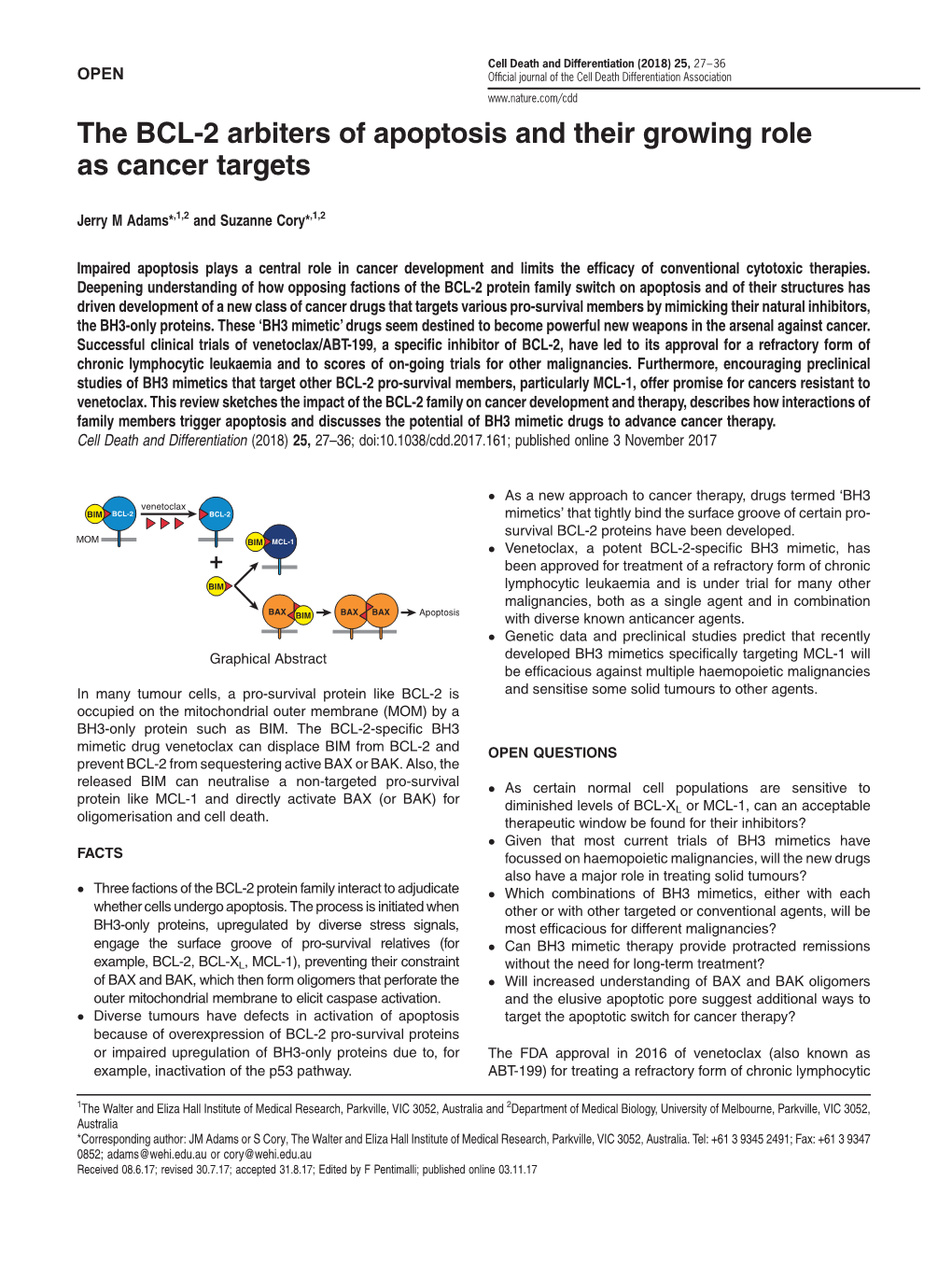 The BCL-2 Arbiters of Apoptosis and Their Growing Role As Cancer Targets