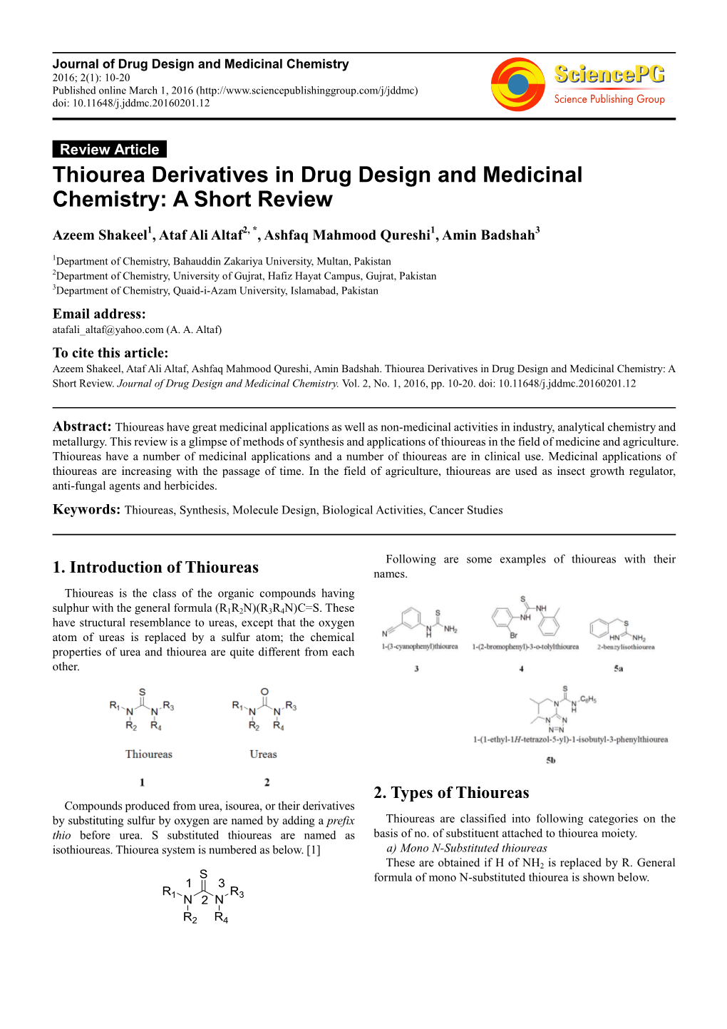 Thiourea Derivatives in Drug Design and Medicinal Chemistry: a Short Review