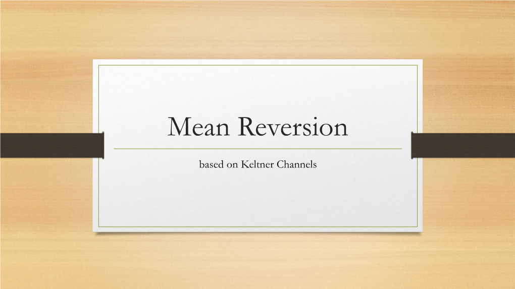 Mean Reversion