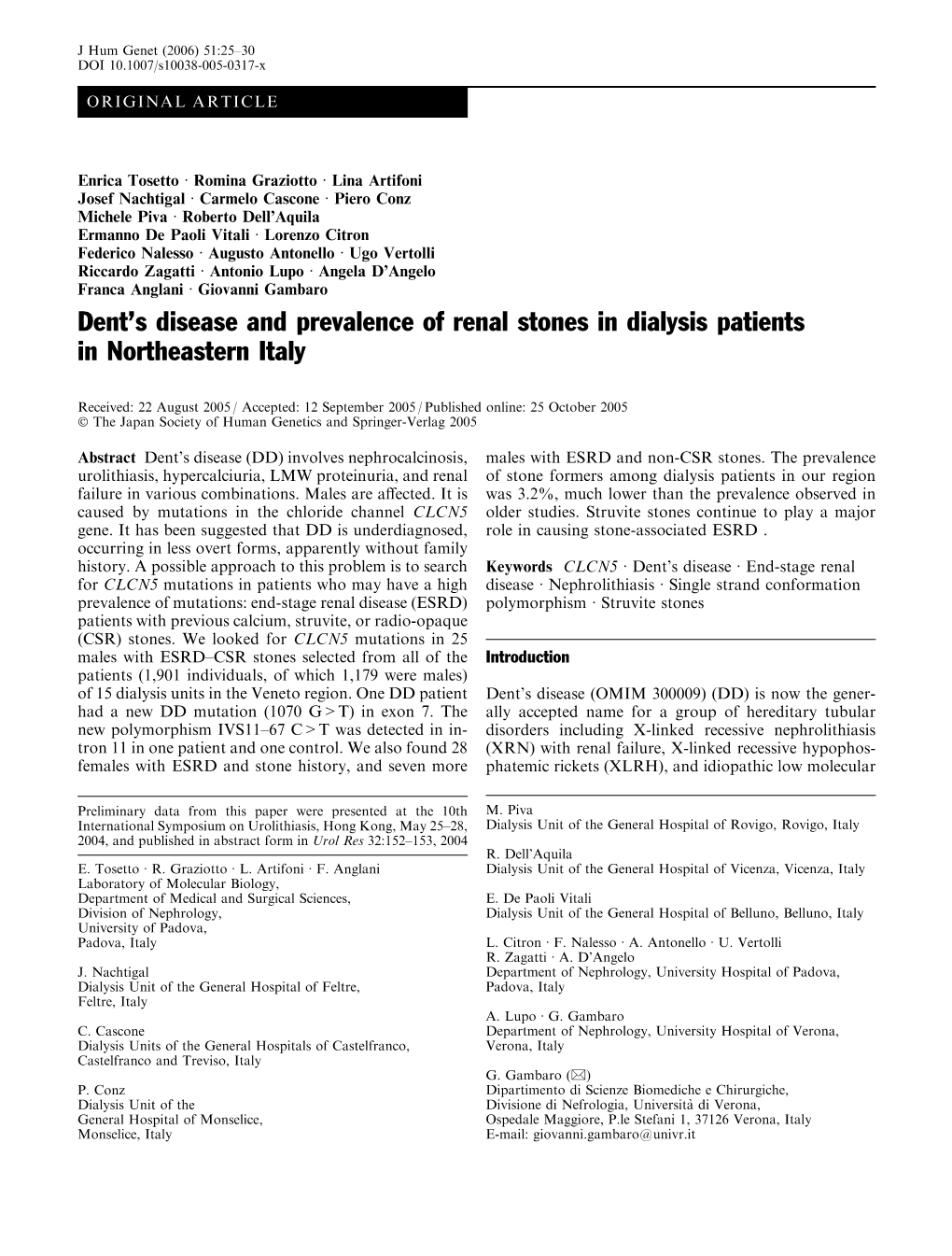 Dent's Disease and Prevalence of Renal Stones in Dialysis Patients In