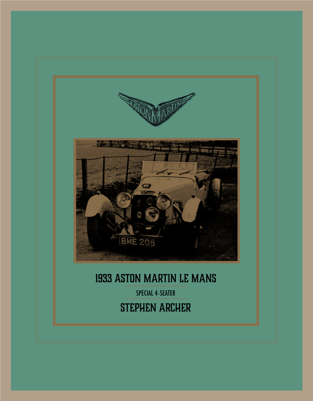 1933 Aston Martin Le Mans Stephen Archer