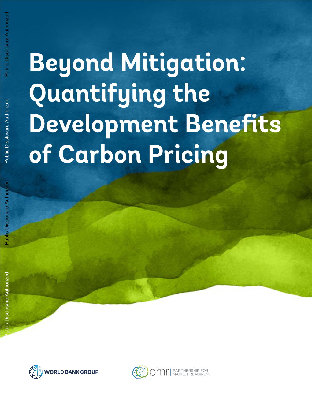 Beyond Mitigation: Quantifying the Development Benefits