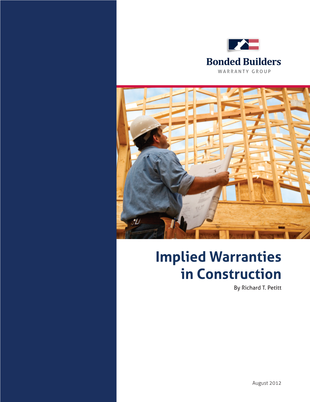 Implied Warranties in Construction by Richard T