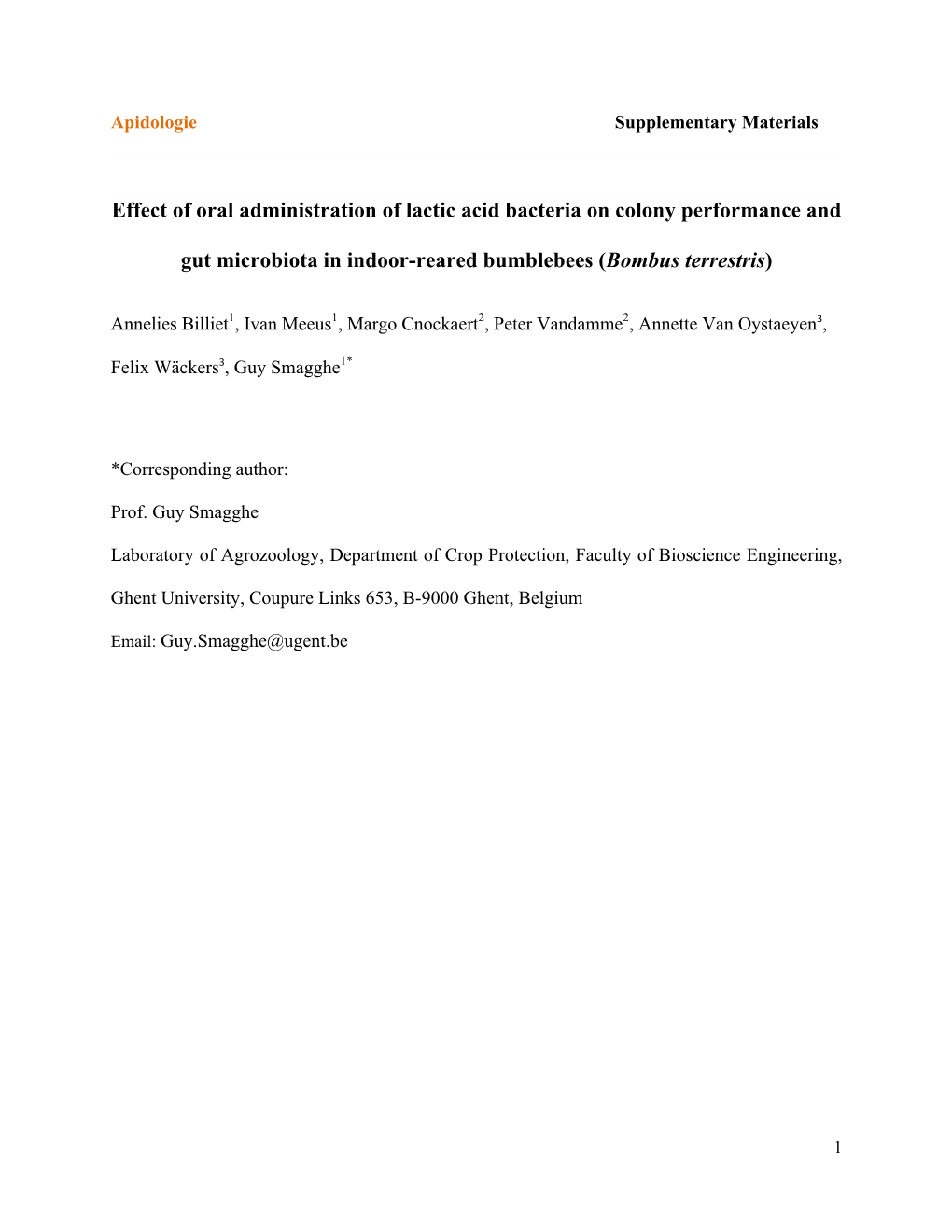 Effect of Oral Administration of Lactic Acid Bacteria on Colony Performance And
