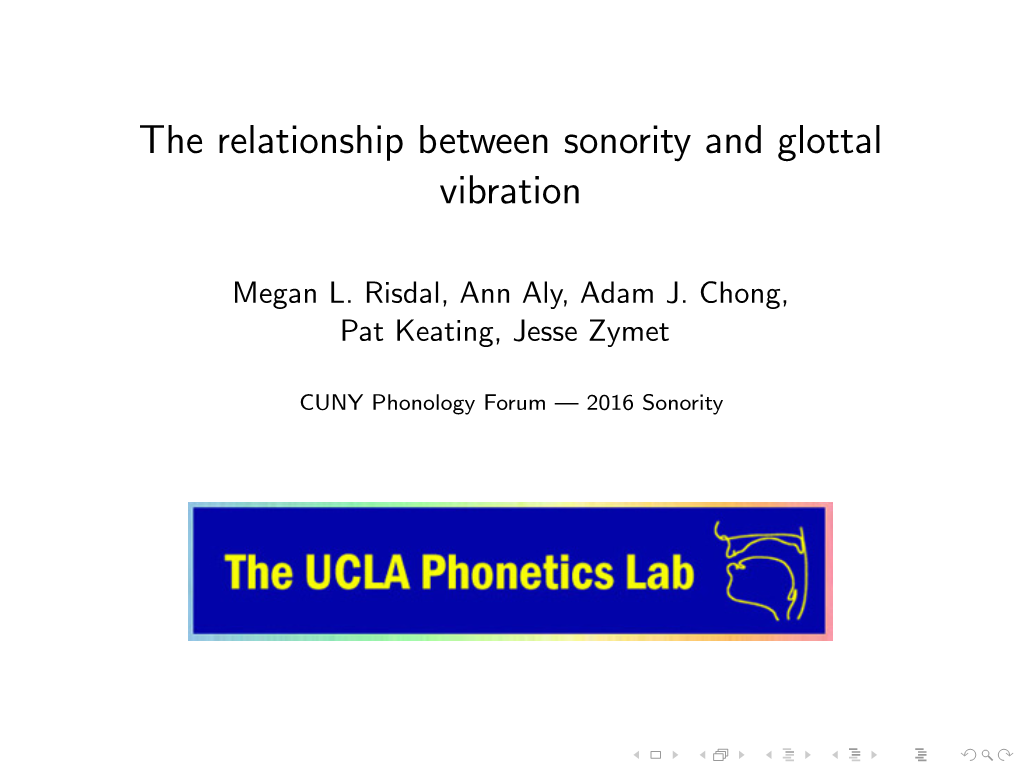 The Relationship Between Sonority and Glottal Vibration