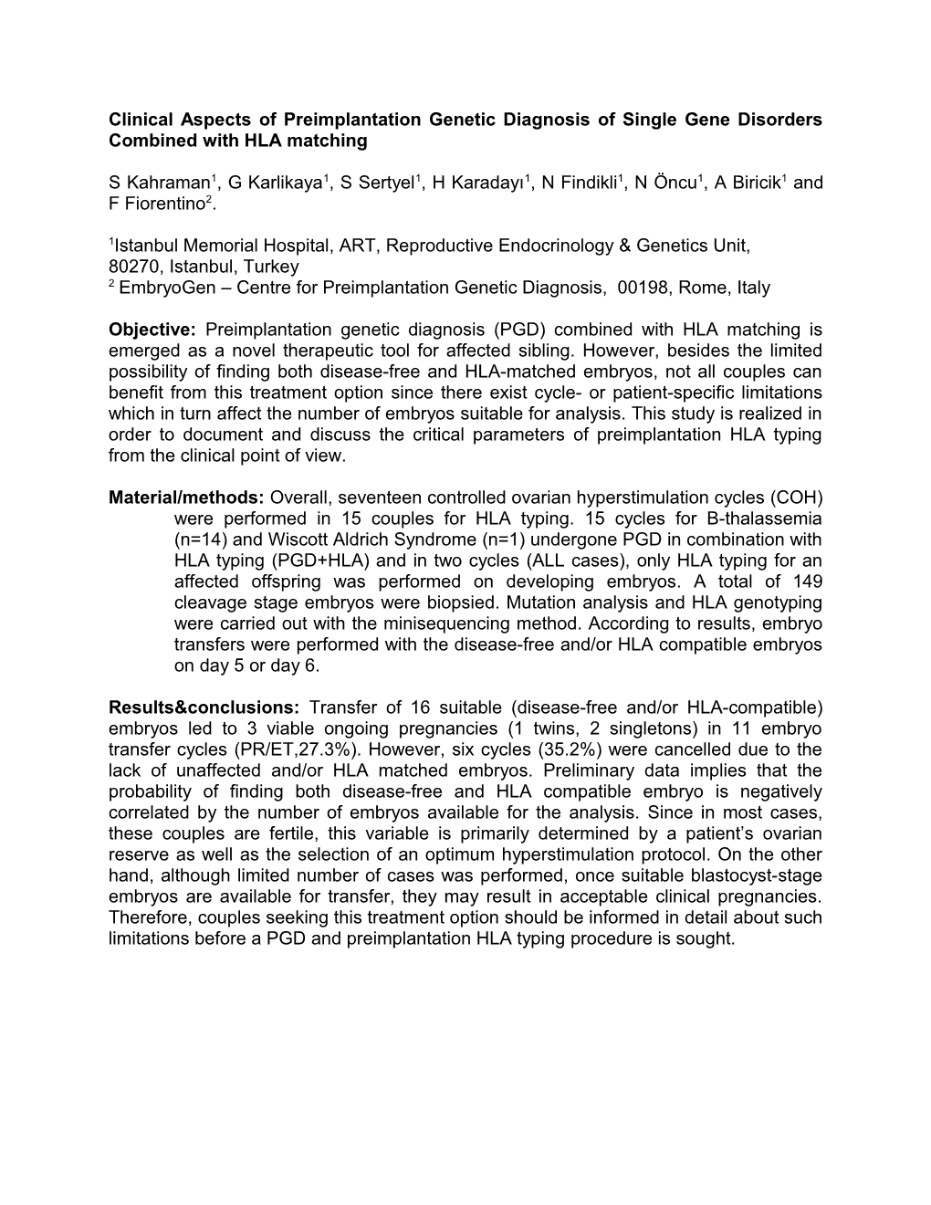 Clinical Aspects of Preimplantation Genetic Diagnosis of Single Gene Disorders Combined