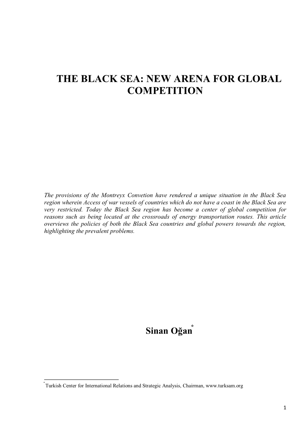 The Black Sea: New Arena for Global Competition