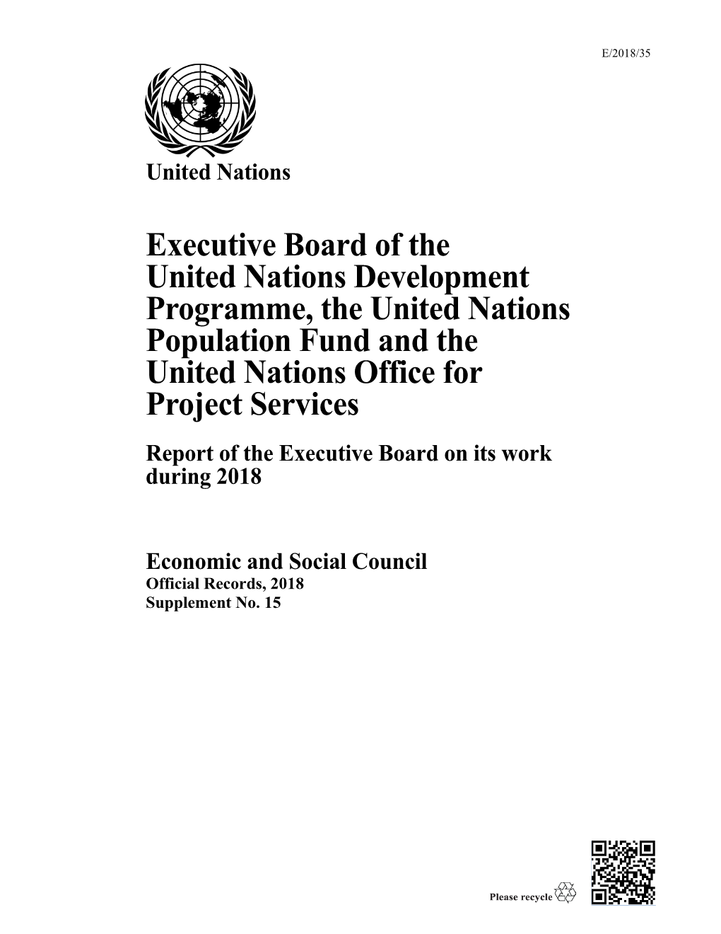 Executive Board of the United Nations Development Programme, the United Nations Population Fund and the United Nations Office for Project Services