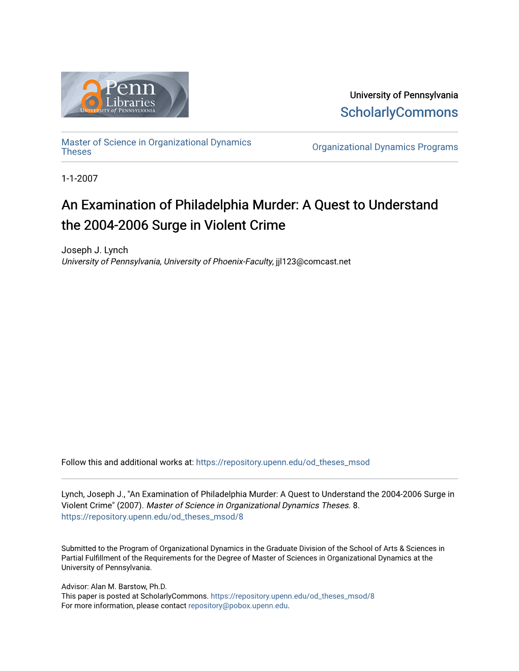 An Examination of Philadelphia Murder: a Quest to Understand the 2004-2006 Surge in Violent Crime