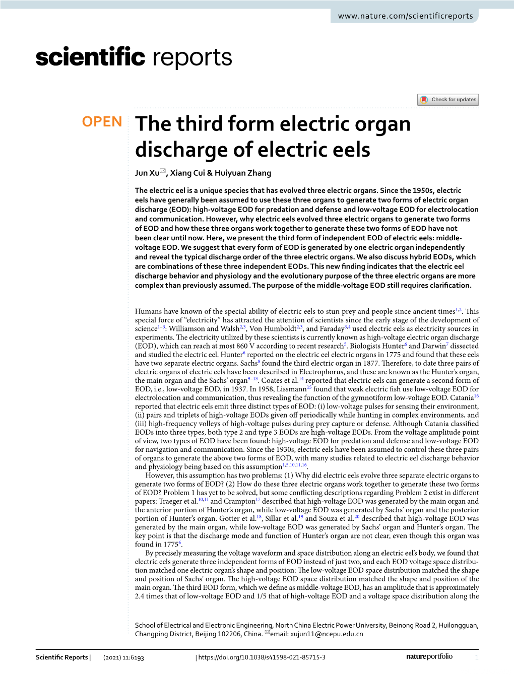 The Third Form Electric Organ Discharge of Electric Eels Jun Xu*, Xiang Cui & Huiyuan Zhang