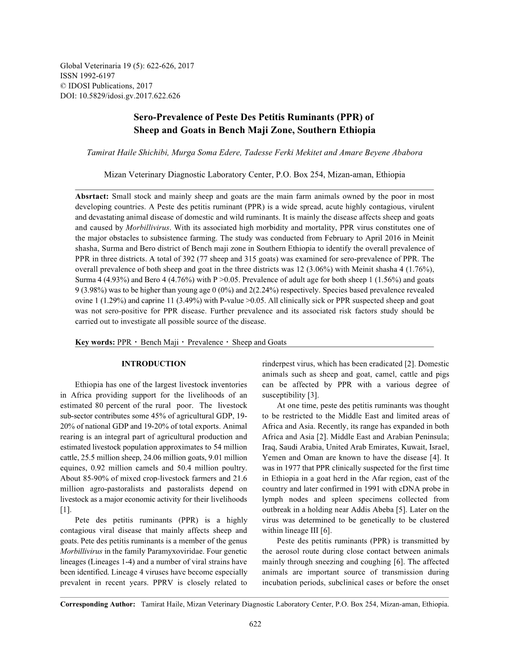 Sero-Prevalence of Peste Des Petitis Ruminants (PPR) of Sheep and Goats in Bench Maji Zone, Southern Ethiopia