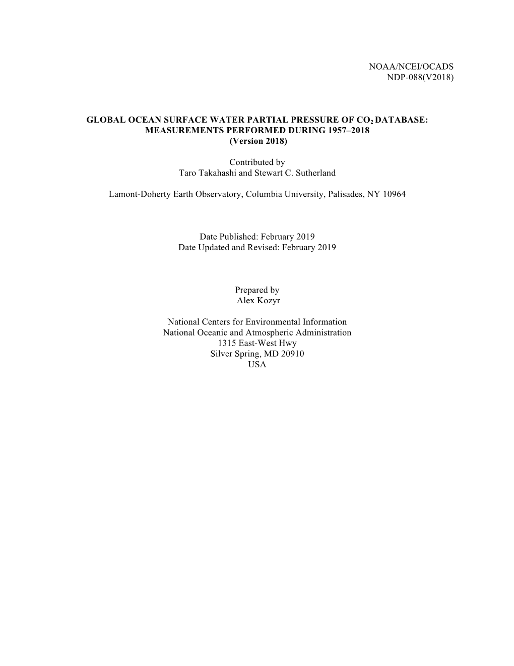 GLOBAL OCEAN SURFACE WATER PARTIAL PRESSURE of CO2 DATABASE: MEASUREMENTS PERFORMED DURING 1957–2018 (Version 2018)