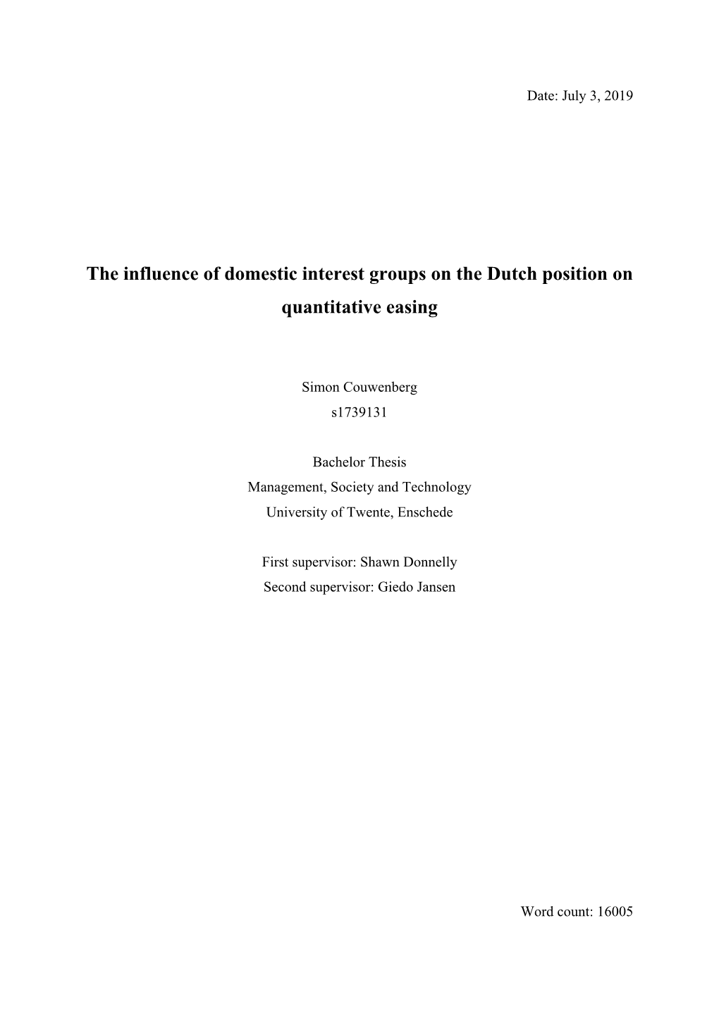 The Influence of Domestic Interest Groups on the Dutch Position on Quantitative Easing