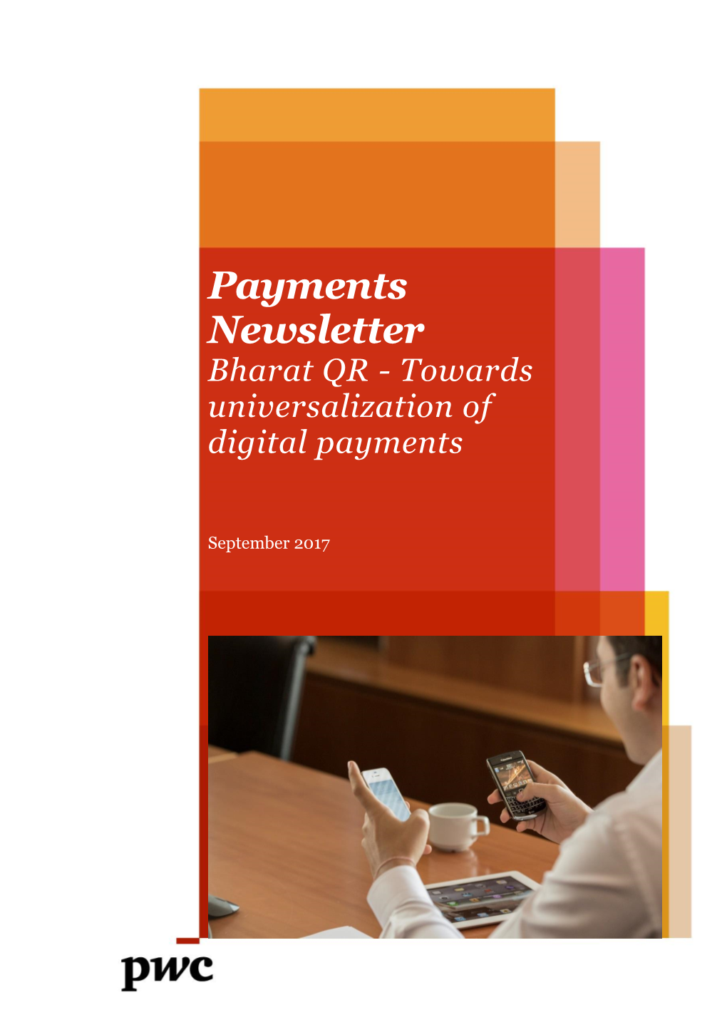 Bharat QR - Towards Universalization of Digital Payments