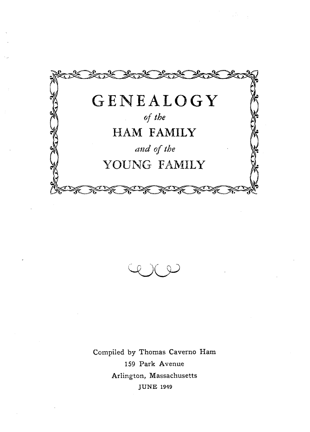 GENEALOGY of the HAM FAMILY ,Uzd of the YOUNG FAIVIILY