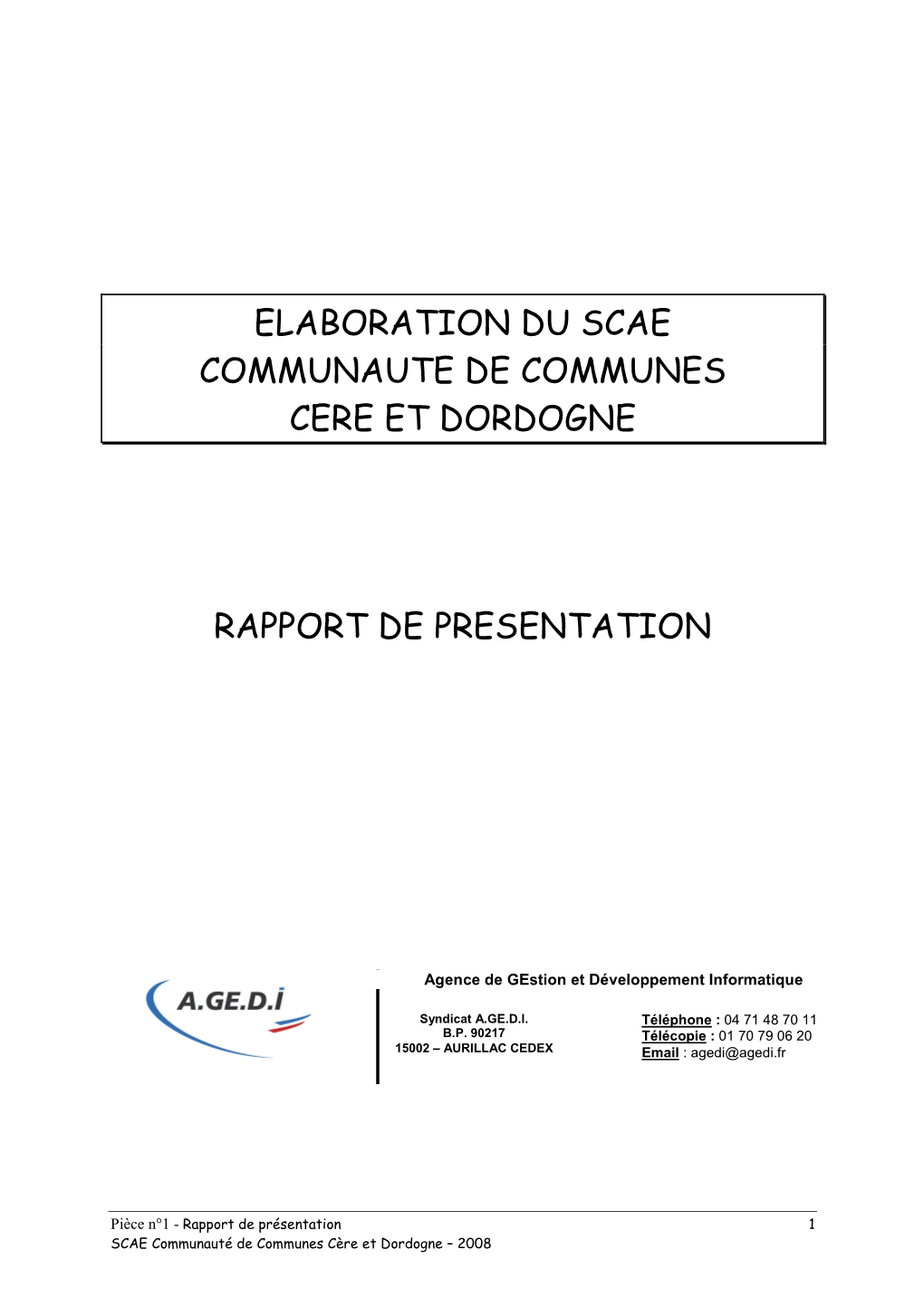 Elaboration Du Scae Communaute De Communes Cere Et Dordogne