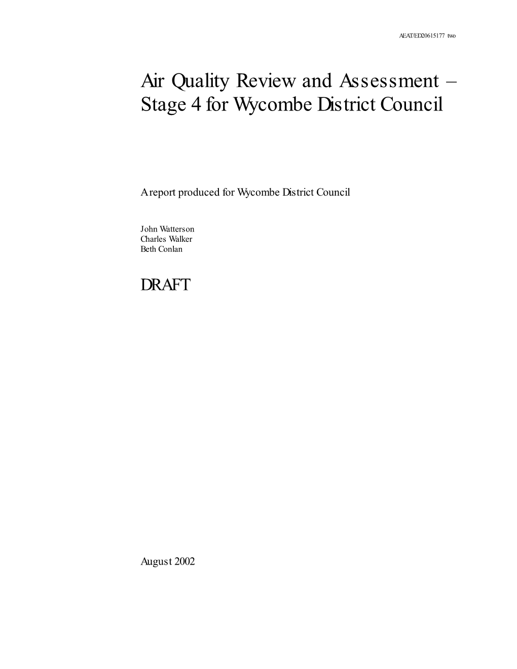 Air Quality Review and Assessment – Stage 4 for Wycombe District Council