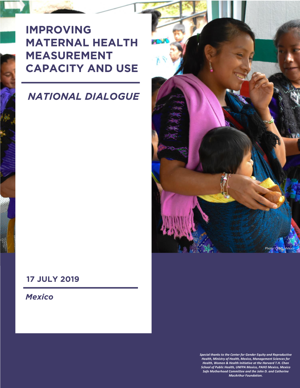 Improving Maternal Health Measurement Capacity and Use National Dialogue | July 17, 2019 | Mexico City, Mexico