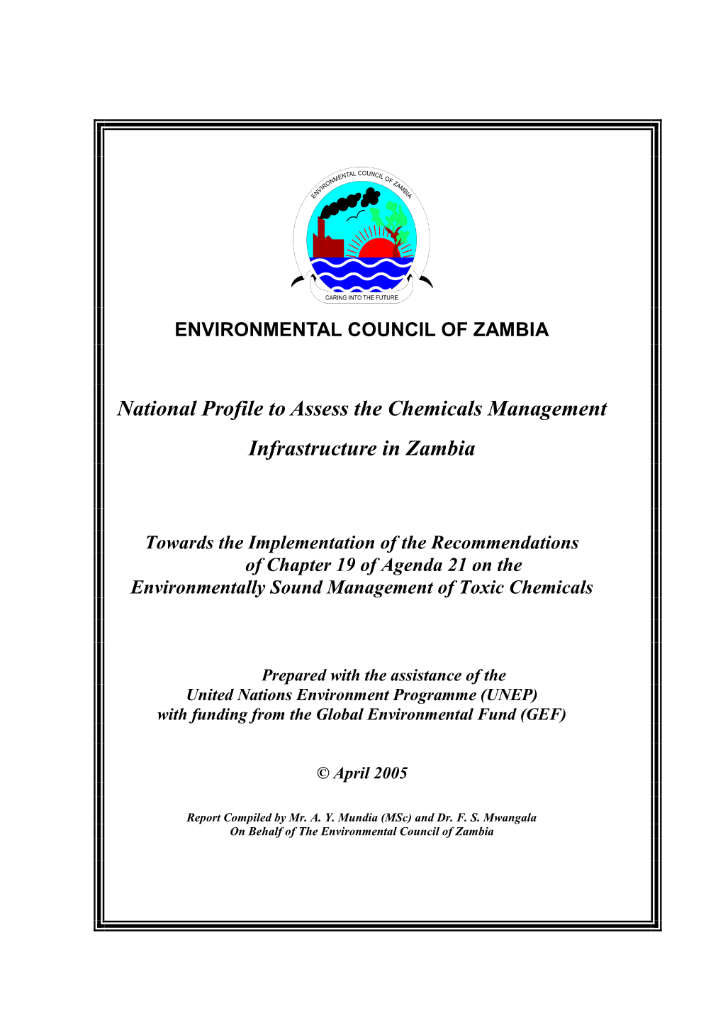 National Profile to Assess the Chemicals Management Infrastructure in Zambia