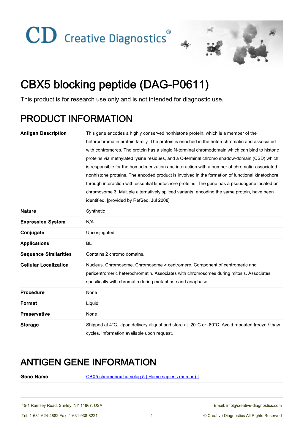 CBX5 Blocking Peptide (DAG-P0611) This Product Is for Research Use Only and Is Not Intended for Diagnostic Use