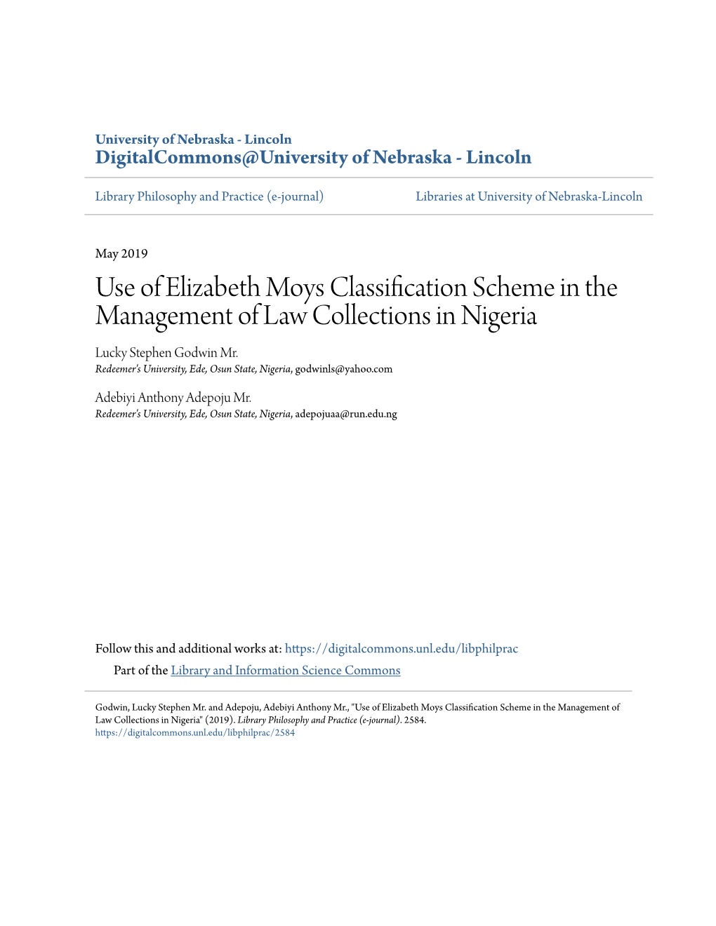 Use of Elizabeth Moys Classification Scheme in the Management of Law Collections in Nigeria Lucky Stephen Godwin Mr