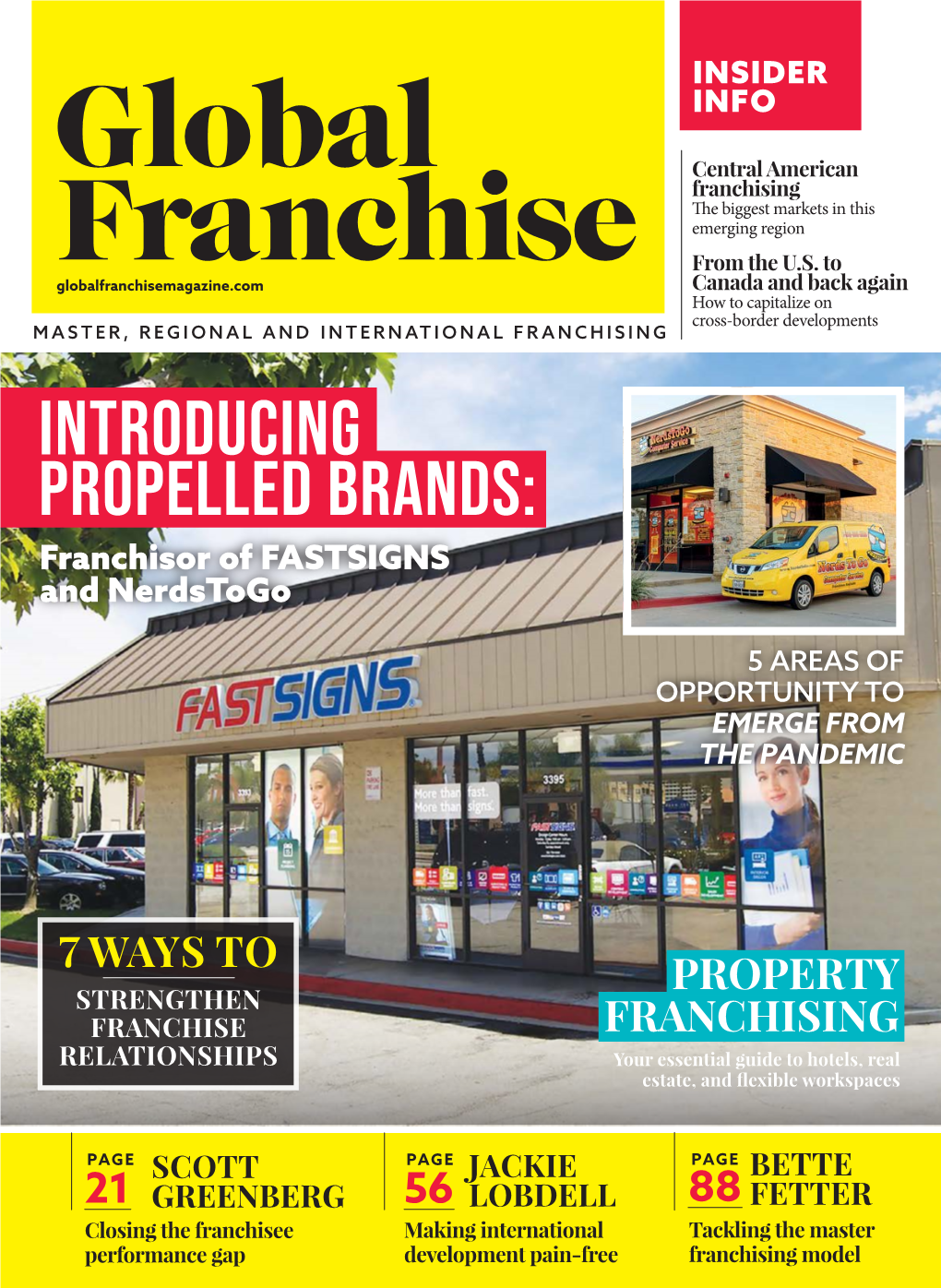 INTRODUCING PROPELLED BRANDS: Franchisor of FASTSIGNS and Nerdstogo