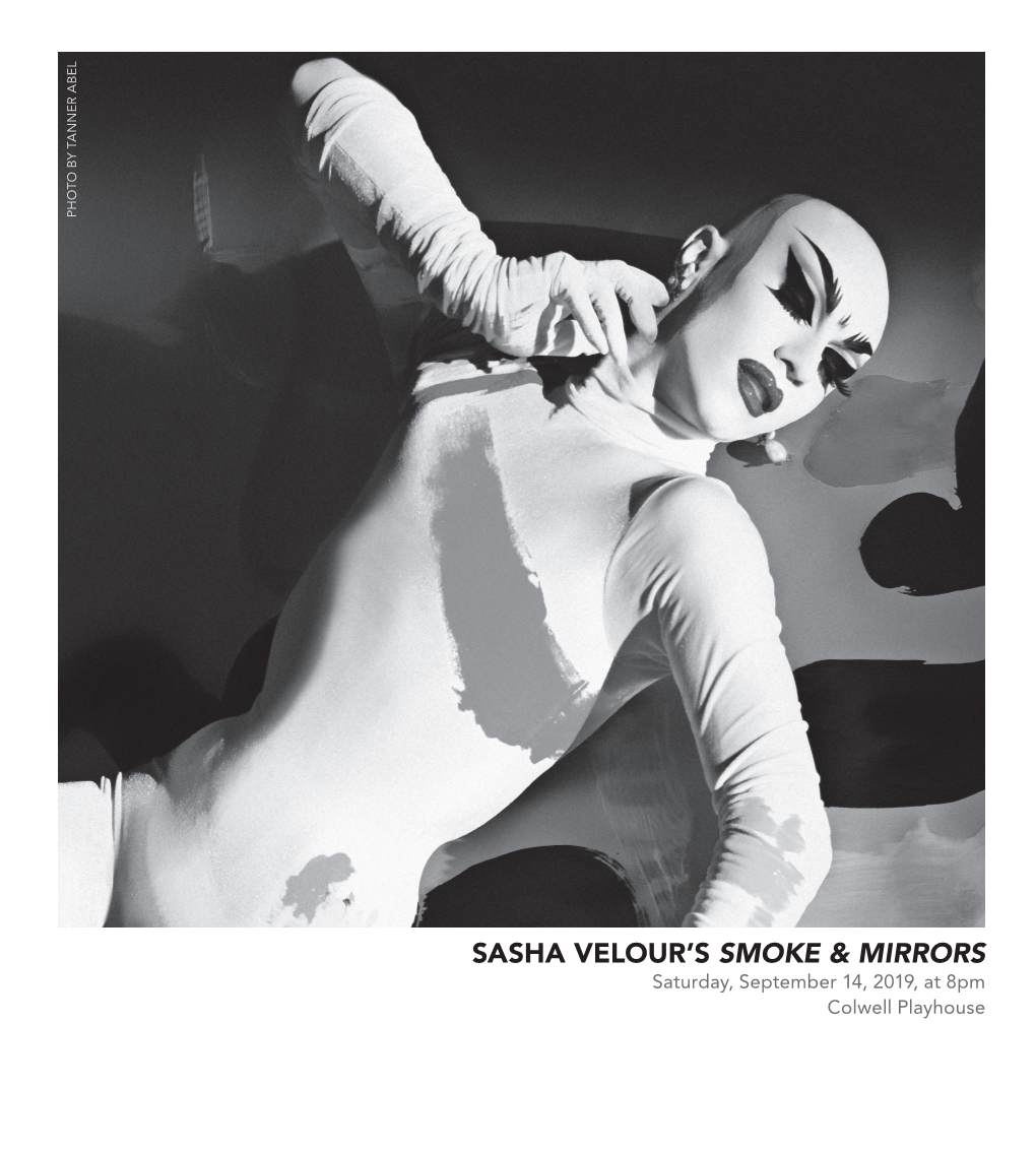 Sasha Velour's Smoke & Mirrors